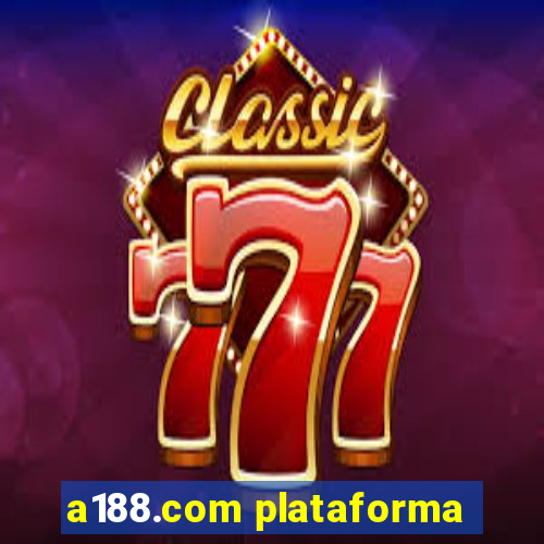 a188.com plataforma